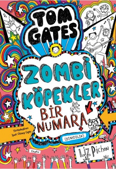 Tom Gates - 11 Zombi Köpekler 1 Numara (Şimdilik) (Ciltli)