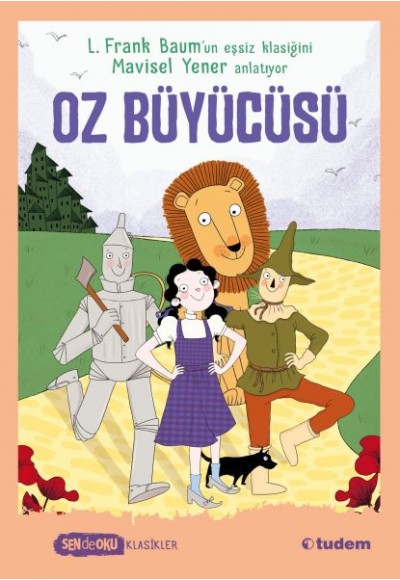 Sen de Oku - Oz Büyücüsü