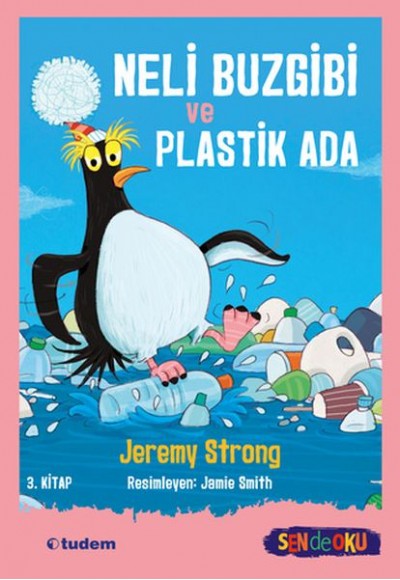 Neli Buzgibi ve Plastik Ada 3.Kitap