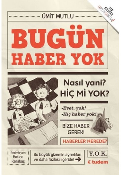 Bugün Haber Yok