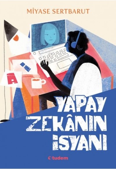 Yapay Zekânın İsyanı