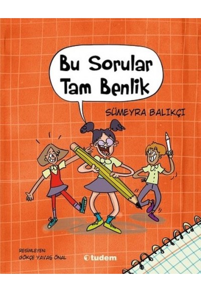 Bu Sorular Tam Benlik