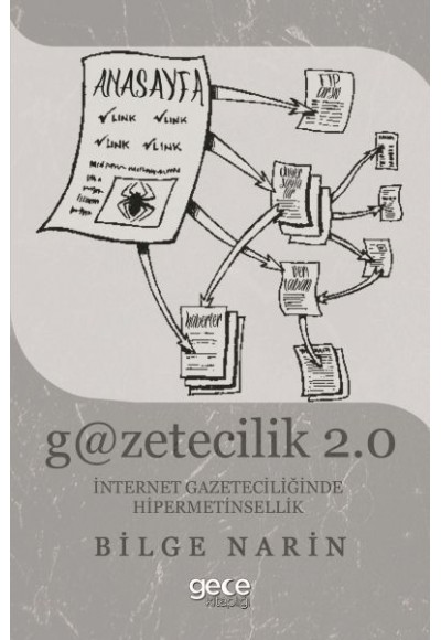 Gazetecilik 2.0: İnternet Gazateciliğinde Hipermetinsellik