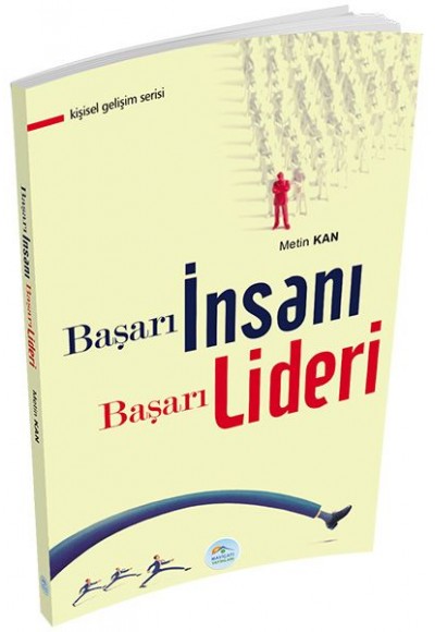 Kişisel Gelişim Serisi - Başarı İnsanı Başarı Lideri