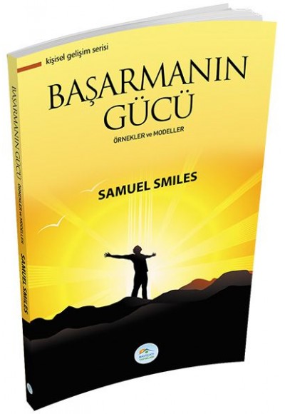 Kişisel Gelişim Serisi - Başarmanın Gücü