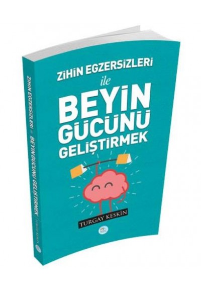 Zihin Egzersizleri İle Beyin Gücünü Geliştirmek