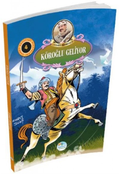 Samed Behrengi Hikayeleri Serisi 4 - Köroğlu Geliyor