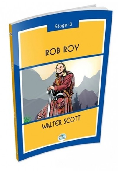 Rob Roy Stage 3