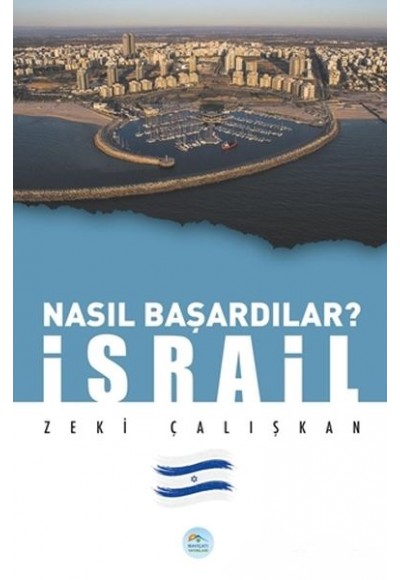 İsrail - Nasıl Başardılar?