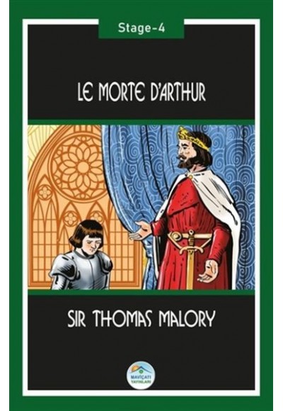 Le Morte d’Arthur (Stage-4)