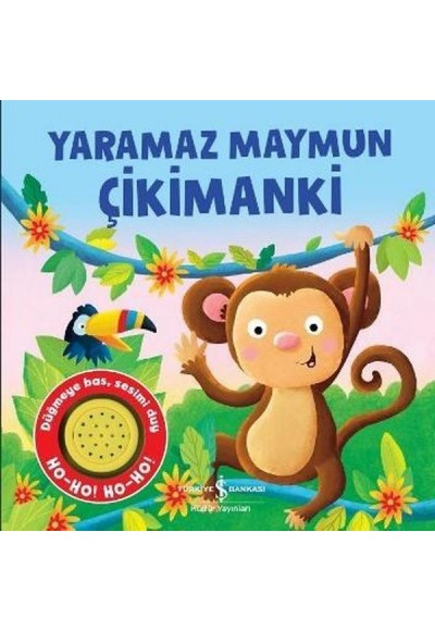 Yaramaz Maymun Çikimanki (Ciltli)