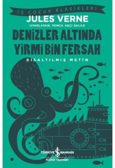 Denizler Altında Yirmi Bin Fersah (Kısaltılmış Metin)