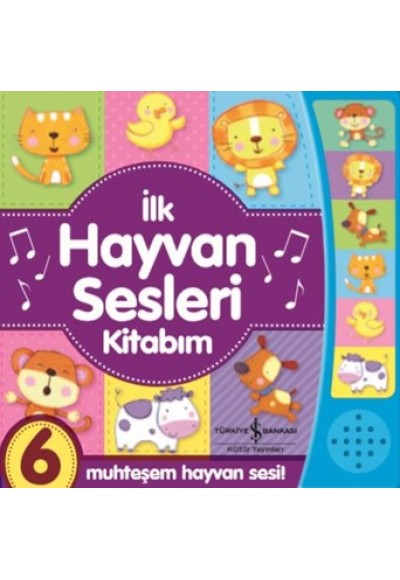 İlk Hayvan Sesleri Kitabım