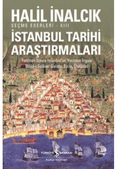 İstanbul Tarihi Araştırmaları