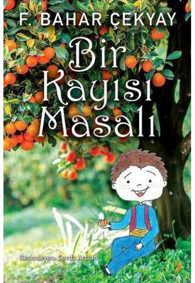 Bir Kayısı Masalı