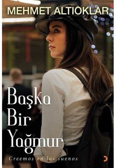 Başka Bir Yağmur