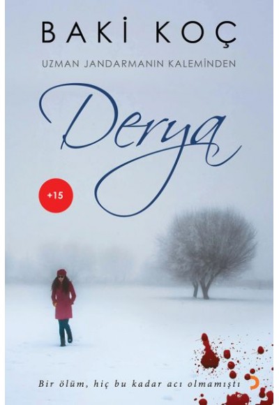 Derya - Uzman Jandarmanın Kaleminden