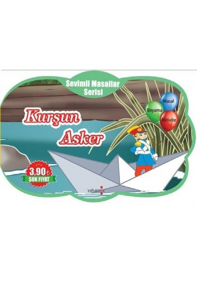 Sevimli Masallar Serisi - Kurşun Asker