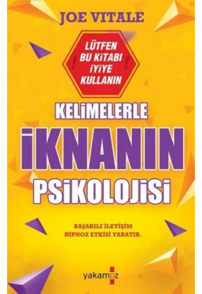 Kelimelerle İknanın Psikolojisi