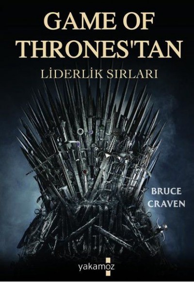 Game Of Thrones'tan Liderlik Sırları