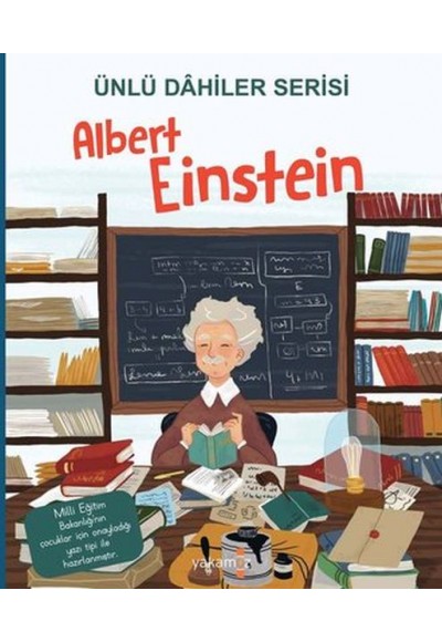 Albert Einstein - Ünlü Dahiler Serisi