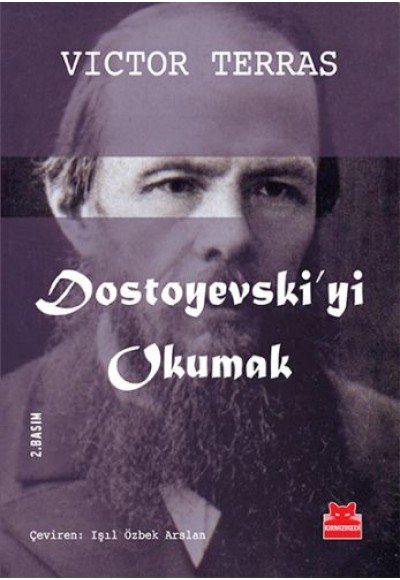 Dostoyevski'yi Okumak