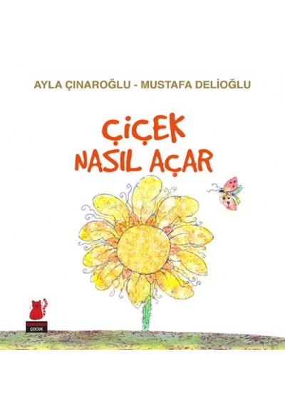 Çiçek Nasıl Açar