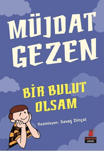 Bir Bulut Olsam