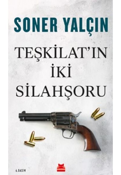 Teşkilat'ın İki Silahşoru