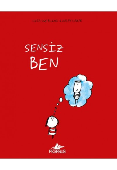 Sensiz Ben (Ciltli)