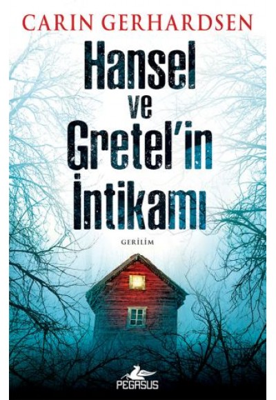 Hansel ve Gretel'in İntikamı