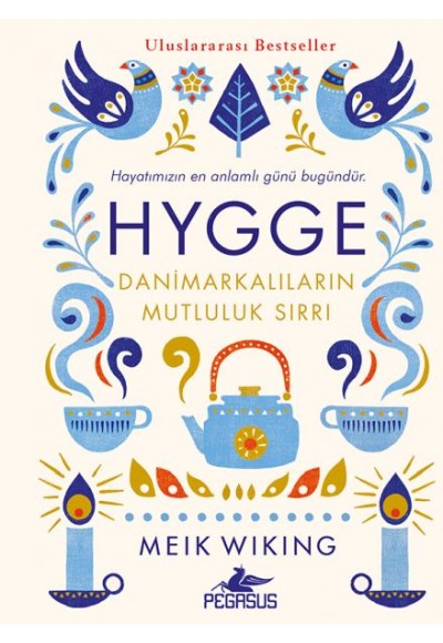 Hygge - Danimarkalıların Mutluluk Sırrı