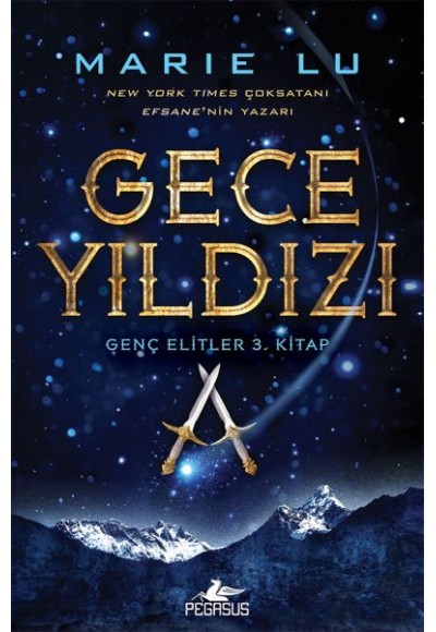 Genç Elitler 3. Kitap - Gece Yıldızı (Ciltli)