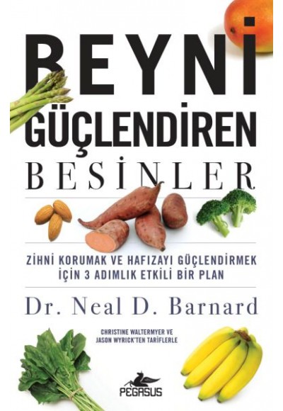 Beyni Güçlendiren Besinler