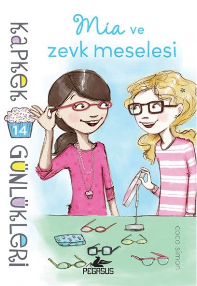 Kapkek Günlükleri 14 - Mia ve Zevk Meselesi