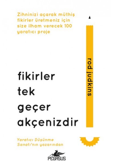 Fikirler Tek Geçer Akçenizdir (Ciltli)