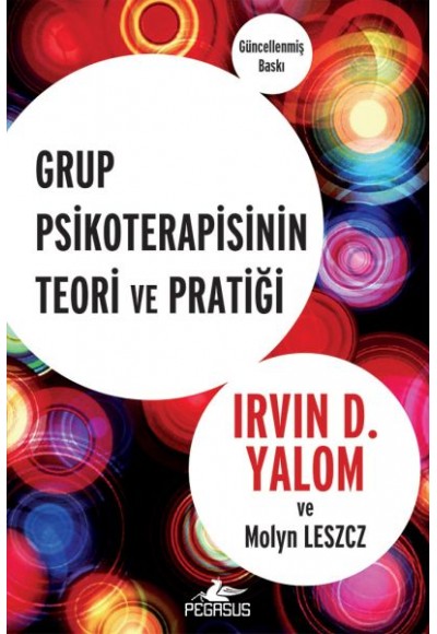 Grup Psikoterapisinin Teori ve Pratiği