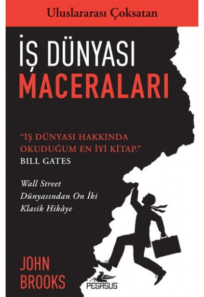 İş Dünyası Maceraları - Wall Street Dünyasından On İki Klasik Hikaye