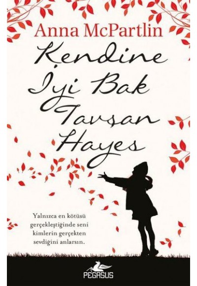 Kendine İyi Bak Tavşan Hayes