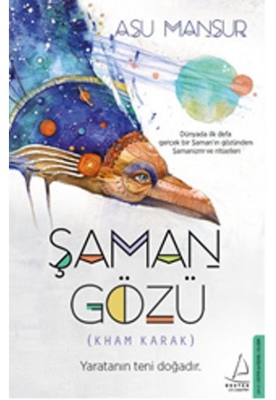 Şaman Gözü