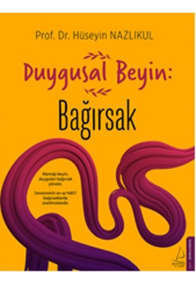 Duygusal Beyin: Bağırsak