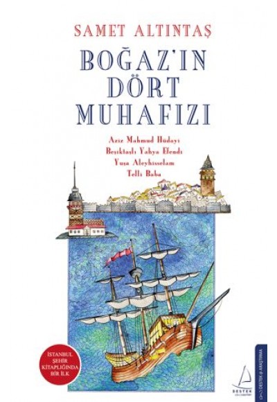 Boğaz'ın Dört Muhafızı