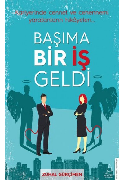 Başıma Bir İş Geldi