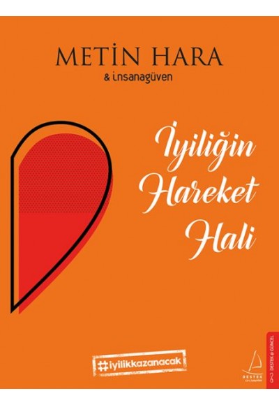 İyiliğin Hareket Hali