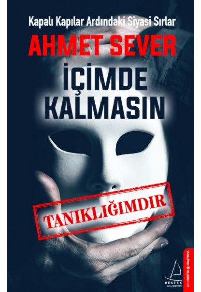 İçimde Kalmasın - Tanıklığımdır