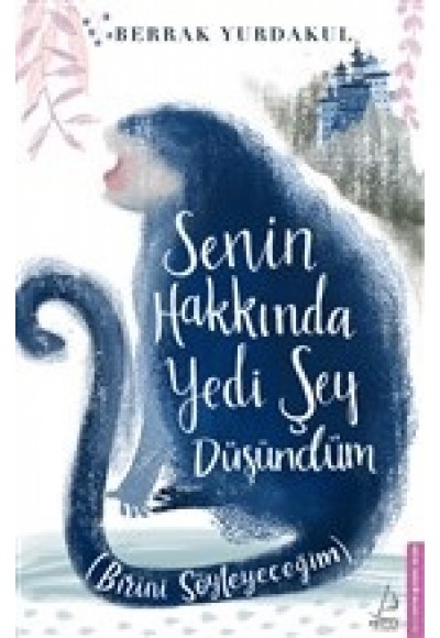 Senin Hakkında Yedi Şey Düşündüm