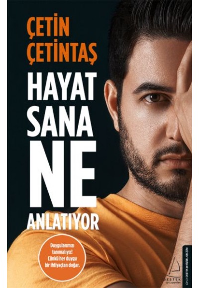 Hayat Sana Ne Anlatıyor