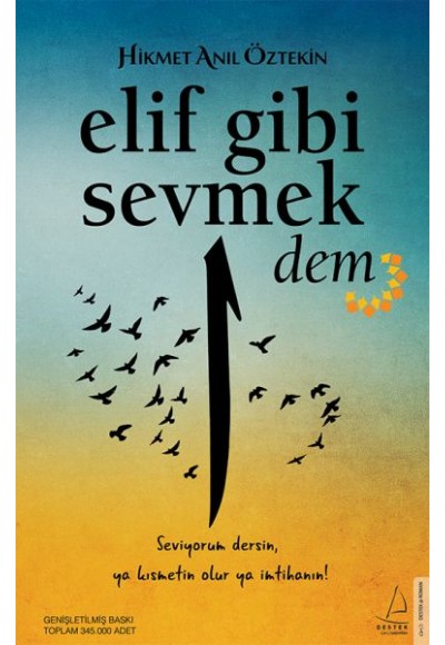 Elif Gibi Sevmek - Dem