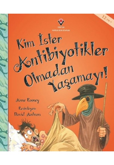 Kim İster Antibiyotikler Olmadan Yaşamayı!