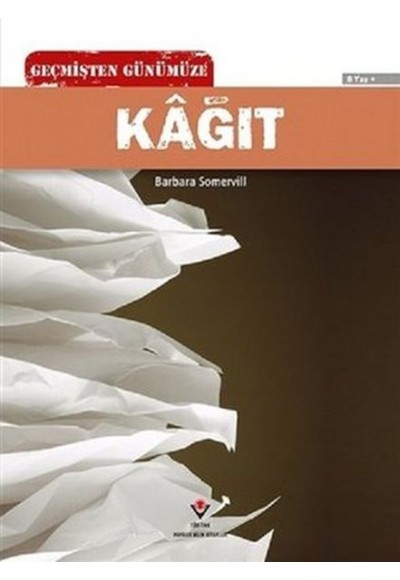 Geçmişten Günümüze - Kağıt